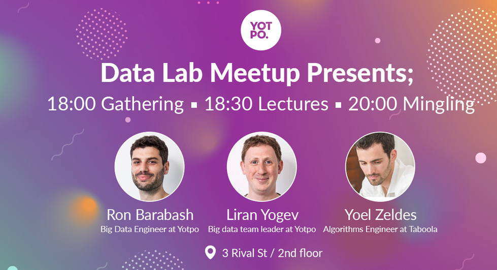 Yotpo Engineering #1 - Data Meetup